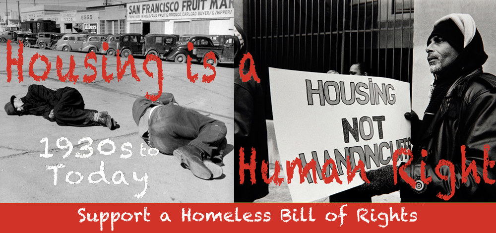 Housing is a Human Right - Support a Homeless Bill of Rights